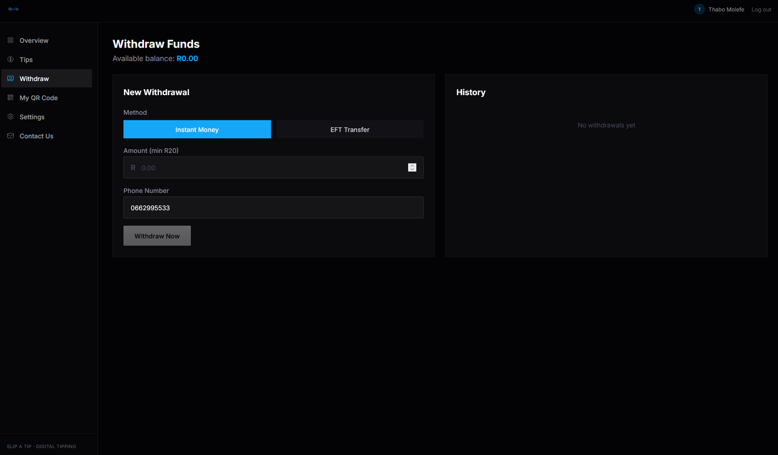 Slip a Tip withdrawal dashboard with a new-withdrawal form and history area